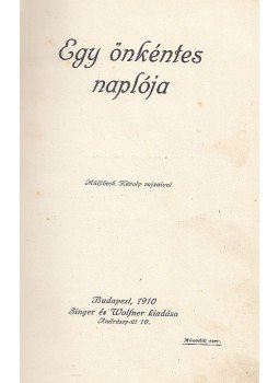 Farkas Pál - Egy önkéntes naplója Farkas Pál - Egy önkéntes naplója, Budapest 1910 antikvár könyv