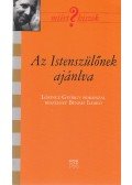 Benkei Ildikó,Lőrincz György - Az Istenszülőnek ajánlva (dedikált)