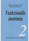 Szentágothai János,Réthelyi Miklós - Funkcionális anatómia II.