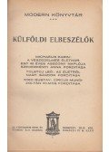 Michaelis, Karin,Leo Tolstoj,Gustav Wied - Külföldi elbeszélők