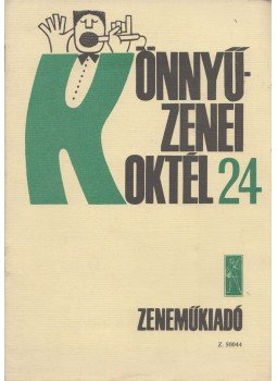 Tardos Péter - könnyűzenei koktél 24 Tardos Péter - könnyűzenei koktél 24, Budapest 1979 antikvár könyv