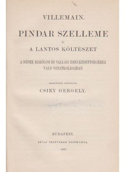 Villemain - Pindar szelleme és a lantos költészet Villemain - Pindar szelleme és a lantos költészet, Budapest 1887 antikvár könyv
