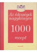 Sylvia Mercier-Gabet - Az édességek nagykönyve