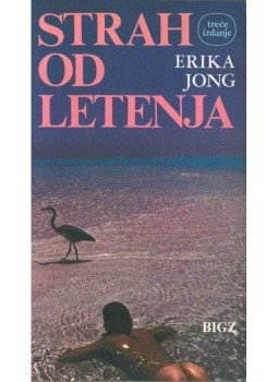Jong, Erika - Strah od letenja,  1986 antikvár könyv