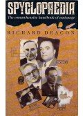 Richard Deacon - Spyclopaedia: The comprehensive handbook of espionage