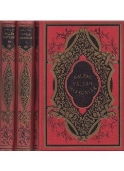 Honoré de Balzac - Pajzán históriák I-III. Honoré de Balzac - Pajzán históriák I-III., Budapest 1925 antikvár könyv