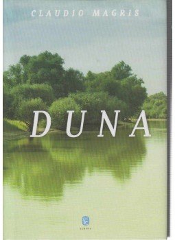 Claudio MAGRIS - Duna Claudio MAGRIS - Duna, Debrecen 2011 antikvár könyv