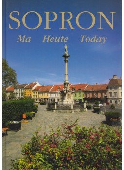 Duics Pál, Hárs József - Sopron Duics Pál, Hárs József - Sopron, Sopron 2005 antikvár könyv