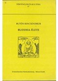 Butön Rincsendrub - Buddha élete