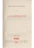 Báró Eötvös József - A karthausi