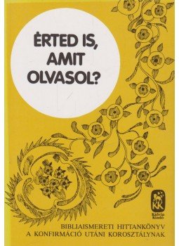 Herczeg Pál - Érted is, amit olvasol? Herczeg Pál - Érted is, amit olvasol?, Budapest 2000 antikvár könyv
