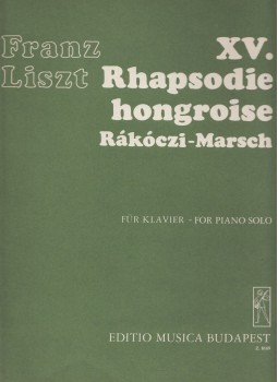 Gárdonyi Zoltán, Szelényi István - Franz Liszt: XV. Rhapsodie hongroise - Rákóczi-Marsch, Budapest 1986 antikvár könyv