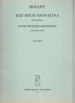 Solymos Péter - W. A. Mozart: Hat bécsi szonatina zongorára Solymos Péter - W. A. Mozart: Hat bécsi szonatina zongorára, Budapest 1978 antikvár könyv
