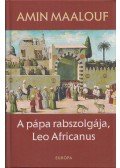 Amin Maalouf - A pápa rabszolgája, Leo Africanus