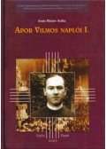 Soós Viktor Attila - Apor Vilmos naplói I. 1915-1917