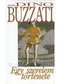 Buzzati, Dino - Egy szerelem története