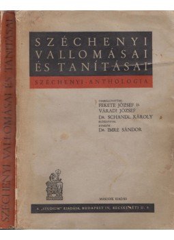 Fekete J. József, Váradi József - Széchenyi vallomásai és tanításai Fekete J. József, Váradi József - Széchenyi vallomásai és tanításai, Budapest 0 antikvár könyv