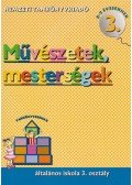 Szerencsésné Kottász Zsuzsanna,Szalma Józsefné Dr.,Stróbl Magdolna - Művészetek, mesterségek 3.
