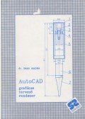 Bakó András - AutoCAD grafikus tervező rendszer