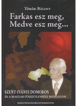 Török Bálint - Farkas esz meg, Medve esz meg..., Basel - Budapest 2004 antikvár könyv