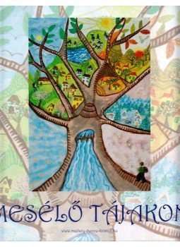 Trumpek Gabriella, Győrvári János - Mesélő tájakon Trumpek Gabriella, Győrvári János - Mesélő tájakon, 2006 antikvár könyv