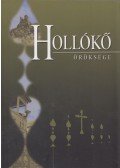 Dobosyné Antal Anna,Kovács Dezső - Hollókő öröksége