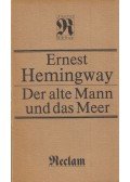 Hemingway, Ernest - Der alte Mann und das Meer