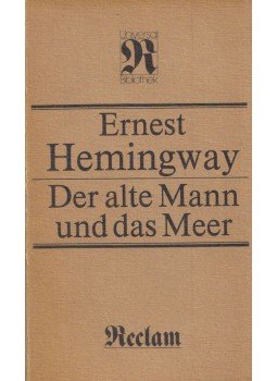 Hemingway, Ernest - Der alte Mann und das Meer Hemingway, Ernest - Der alte Mann und das Meer, Lipcse 1985 antikvár könyv