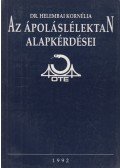 Helembai Kornélia dr. - Az ápoláslélektan alapkérdései