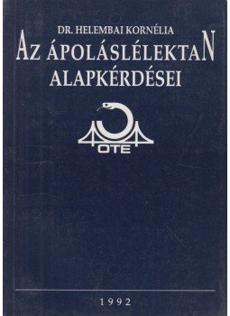 Helembai Kornélia dr. - Az ápoláslélektan alapkérdései,  1993 antikvár könyv