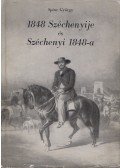 Spira György - 1848 Széchenyije és Széchenyi 1848-a