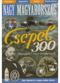 Nagy Miklós Mihály - Nagy Magyarország IV. évfolyam 2. szám 2012 nyár Nagy Miklós Mihály - Nagy Magyarország IV. évfolyam 2. szám 2012 nyár, Budapest 2012 antikvár könyv