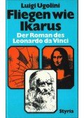 Luigi Ugolini - Fliegen wie Ikarus