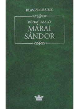 Rónay László - Márai Sándor Rónay László - Márai Sándor, Budapest 1998 antikvár könyv