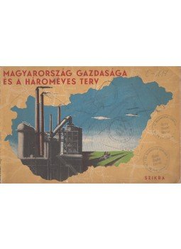 Berei Andor, Markos György - Magyarország gazdasága és a hároméves terv, Budapest 1948 antikvár könyv