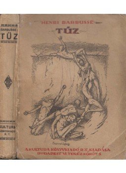 Barbusse, Henri - A tűz, Budapest 1918 antikvár könyv
