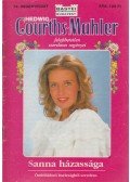 Courths-Mahler, Hedwig - Sanna házassága