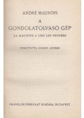 André Maurois - A gondolatolvasó gép