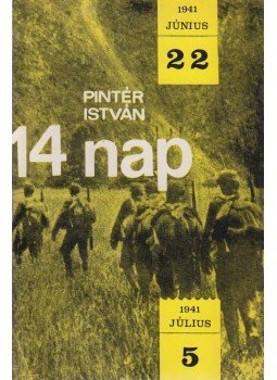 Pintér István - 14 nap (dedikált) Pintér István - 14 nap (dedikált), Budapest 1966 antikvár könyv