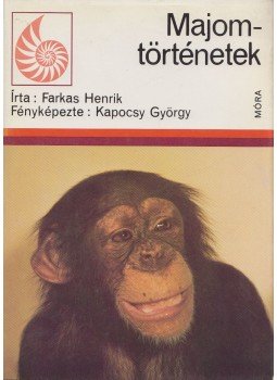 Farkas Henrik - Majomtörténetek, Budapest 1980 antikvár könyv