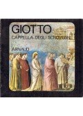 Roberto Salvini - Giotto: Capella degli Scrovegni