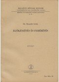 Dr. Rusznák István - Előkészítés és fehérítés