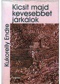 Kukorelly Endre - Kicsit majd kevesebbet járkálok (dedikált)