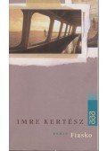 Kertész Imre - Fiasko