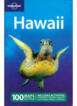 Jeff Campbell, Glenda Bendure, Sara Benson, Amanda C. Gregg, Ned Friary, Scott Kennedy, Ryan Ver Berkmoes, Luci Yamamoto - Hawaii Jeff Campbell, Glenda Bendure, Sara Benson, Amanda C. Gregg, Ned Friary, Scott Kennedy, Ryan Ver Berkmoes, Luci Yamamoto - Hawaii, Footscray, Victoria 2009 antikvár könyv