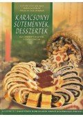 Szepessy Vilma,Kiss Gyula,Pasch Julianna - Karácsonyi sütemények, desszertek