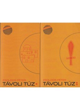 Zsoldos Péter - Távoli tűz I-II. Zsoldos Péter - Távoli tűz I-II., Budapest 2017 antikvár könyv