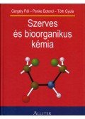 Gergely Pál,Tóth Gyula,Penke Botond - Szerves és bioorganikus kémia