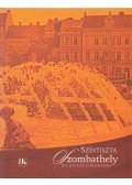 Jósa Judit,Kukor Ferenc - Színtiszta Szombathely