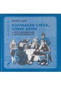 Kovács Lajos - Kanyargós utcák, görbe esték